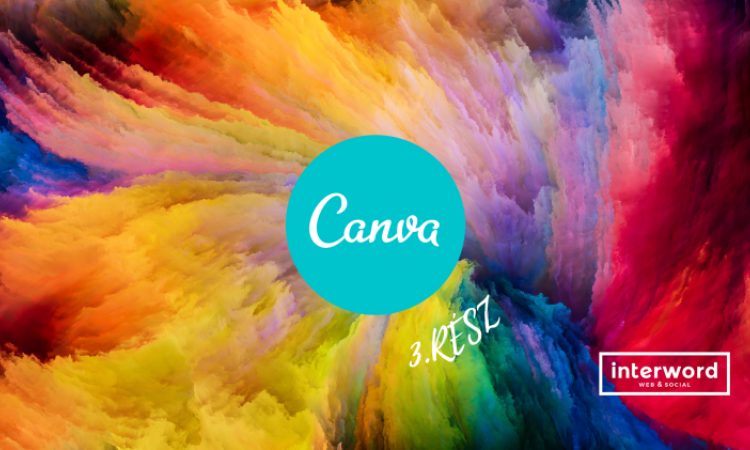 Merülj el a Canva képszerkesztő rejtelmeiben - 3. rész