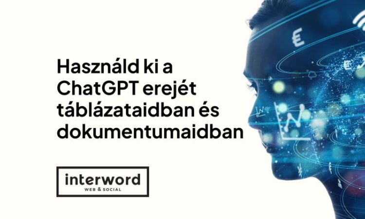 Használd ki a ChatGPT erejét táblázataidban és dokumentumaidban