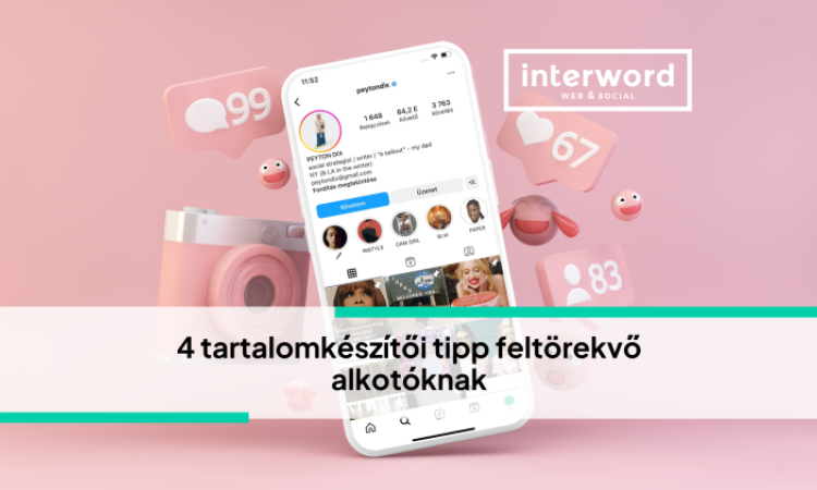 4 tartalomkészítői tipp feltörekvő alkotóknak