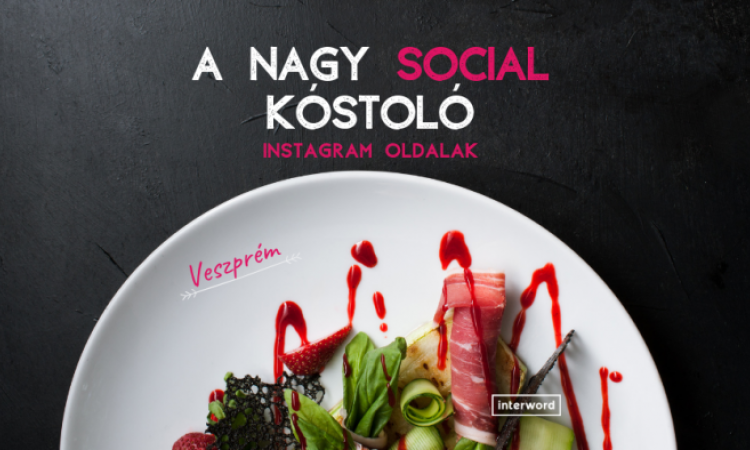 A NAGY SOCIAL KÓSTOLÓ - Instagram oldalak elemzése