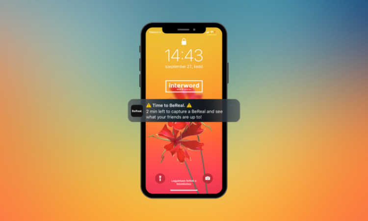Hallottál már a BeReal-ről? Mutatjuk miért ilyen sikeres!