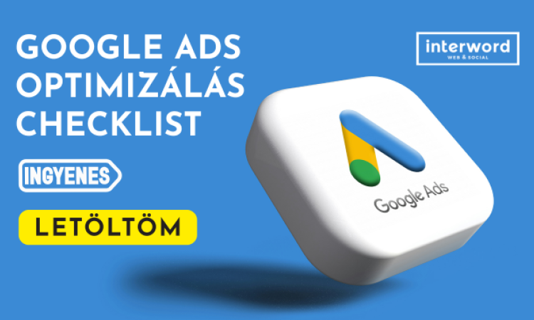 Google Ads optimizálás checklist
